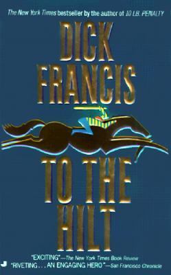To the Hilt 0613164377 Book Cover