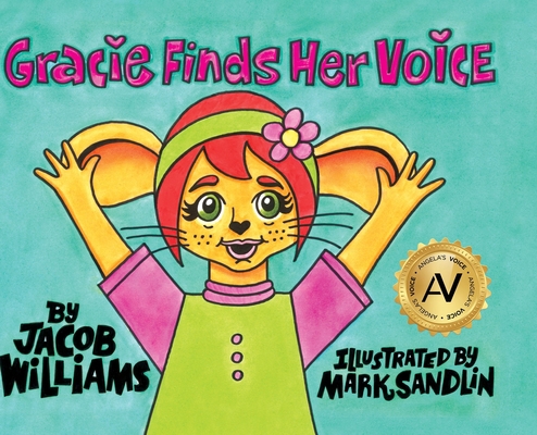 Gracie Finds Her Voice 1610059921 Book Cover