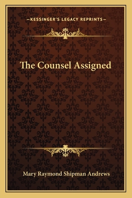 The Counsel Assigned 1162752580 Book Cover