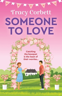 Someone to Love 1800323352 Book Cover