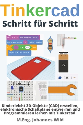 Tinkercad Schritt für Schritt: Kinderleicht 3D-... [German] 398742009X Book Cover
