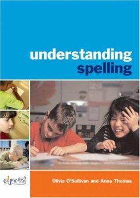 Understanding Spelling 0415419883 Book Cover