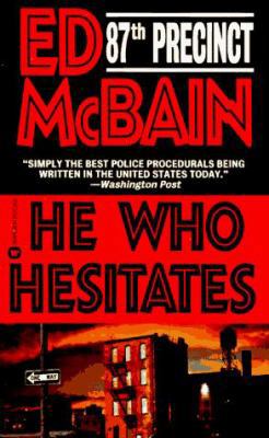 He Who Hesitates 0446601470 Book Cover