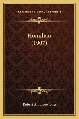 Homiliau (1907) 1164930257 Book Cover