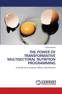 The Power of Transformative Multisectoral Nutri... 6209718531 Book Cover