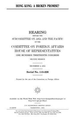 Hong Kong: a broken promise? 1981528989 Book Cover