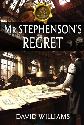 Mr Stephenson's Regret 1907954945 Book Cover