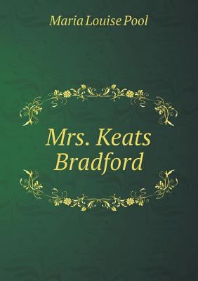 Mrs. Keats Bradford 5518591446 Book Cover