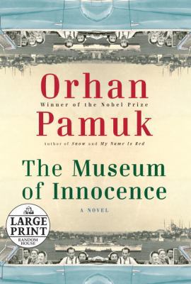The Museum of Innocence [Large Print] 0739328603 Book Cover