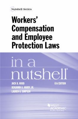 Workers' Compensation and Employee Protection L... 1634603206 Book Cover