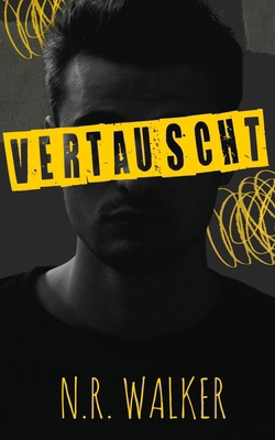 Vertauscht [German] B0DQ5F1VN6 Book Cover