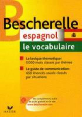 Bescherelle Espagnol - Le Vocabulaire (French E... [French] 2218926245 Book Cover