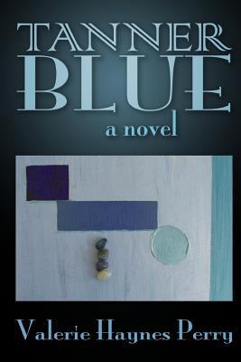 Tanner Blue 1548434620 Book Cover
