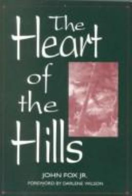 The Heart of the Hills 0813119812 Book Cover