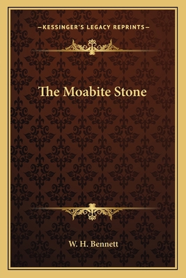 The Moabite Stone 1162743085 Book Cover