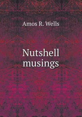 Nutshell musings 5519134006 Book Cover