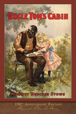 Uncle Tom's Cabin: Unabridged with 120 Original... 1950435725 Book Cover