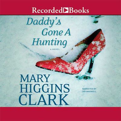 Daddy's Gone A Hunting 147034615X Book Cover