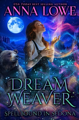 Dream Weaver: a Suspenseful Bear/witch Paranorm... B0F1DC8CHW Book Cover