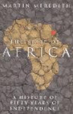 State of Africa: A History of Fifty Years of In... 0743268423 Book Cover