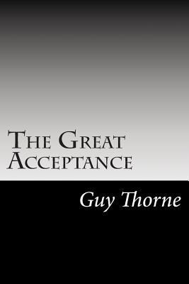 The Great Acceptance 150282387X Book Cover