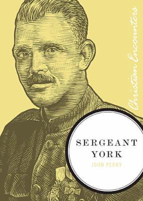 Sergeant York: A Biography of an American Patri... 1595550259 Book Cover