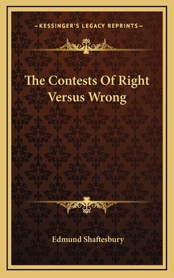 The Contests of Right Versus Wrong 1163385859 Book Cover