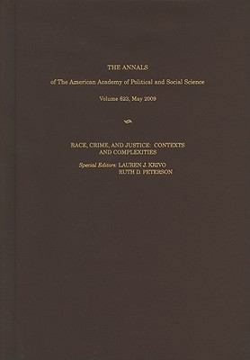 Race, Crime, and Justice: Contexts and Complexi... 1412976561 Book Cover