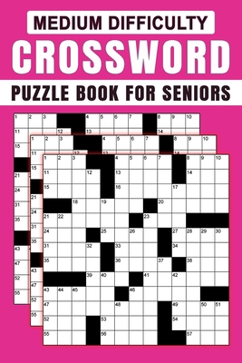Medium Difficulty Crossword Puzzle Book For Sen... Book Cover