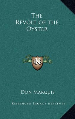 The Revolt of the Oyster 1163327204 Book Cover