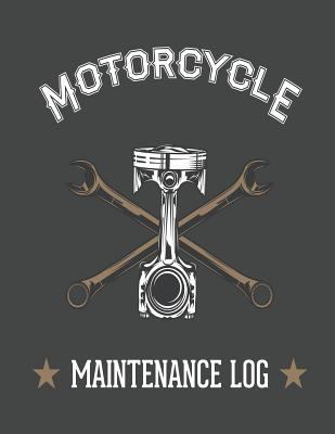 Piston and Wrench Motorcycle Maintenance Log 1090360916 Book Cover