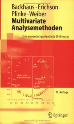 Multivariate Analysemethoden: Eine anwendungsor... [German] 3540278702 Book Cover