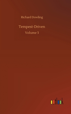 Tempest-Driven: Volume 3 3752391219 Book Cover