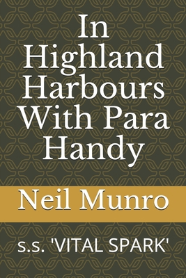 In Highland Harbours With Para Handy 1549547550 Book Cover