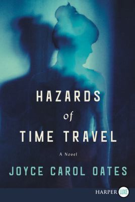 Hazards of Time Travel [Large Print] 006286100X Book Cover