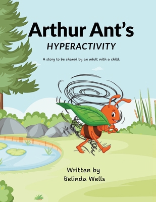 Arthur Ant's Hyperactivity 1919404007 Book Cover