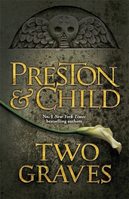 Two Graves: An Agent Pendergast Novel (Agent Pe... 140913587X Book Cover