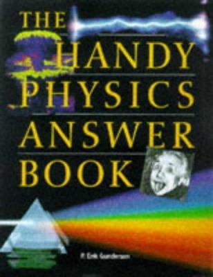 The Handy Physics Answer Book 1578590582 Book Cover