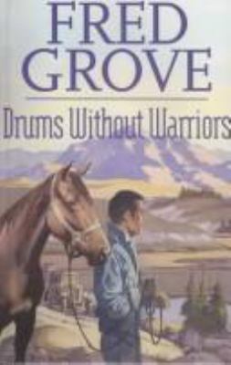 Drums Without Warriors (Gunsmoke Westerns) 0754081729 Book Cover
