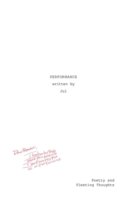 Performance: Poetry and Fleeting Thoughts B0BFVVBBFV Book Cover