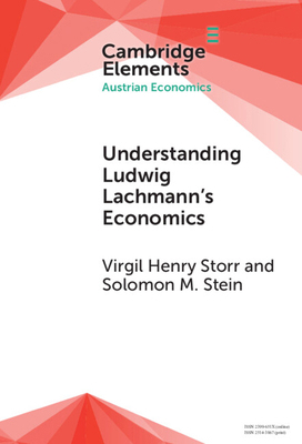 Understanding Ludwig Lachmann's Economics 1009479369 Book Cover