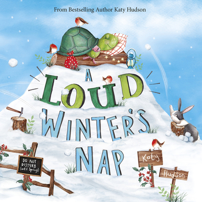 A Loud Winter's Nap 1684362237 Book Cover