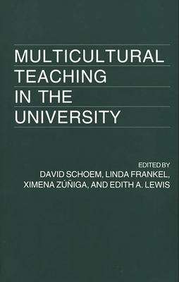 Multicultural Teaching in the University 0275952754 Book Cover