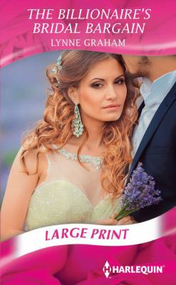 The Billionaire's Bridal Bargain [Large Print] 0263256596 Book Cover