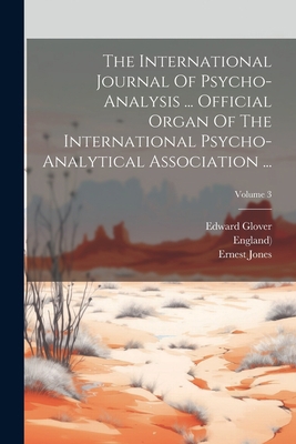 The International Journal Of Psycho-analysis ..... 1021851302 Book Cover