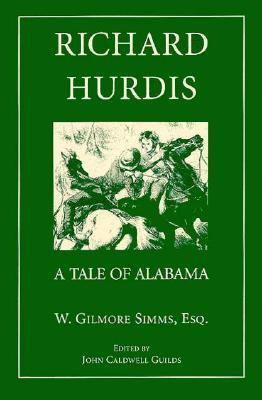 Richard Hurdis: A Tale of Alabama 1557283478 Book Cover