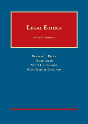 Legal Ethics, 7th - CasebookPlus (University Ca... 1640206531 Book Cover