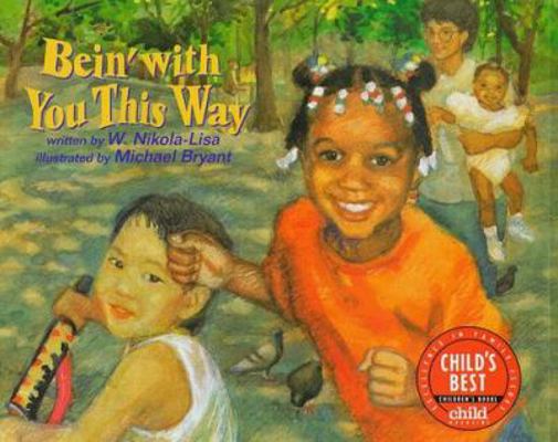 Bein' with You This Way 1880000059 Book Cover