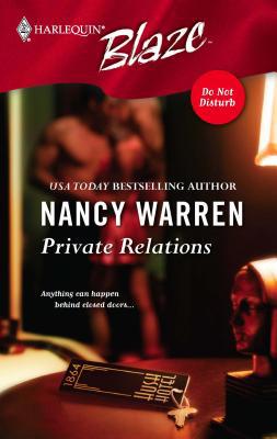 Private Relations 0373792131 Book Cover