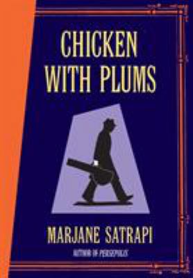 Chicken with Plums 0224080458 Book Cover